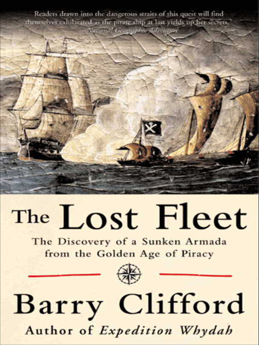 Title details for The Lost Fleet by Barry Clifford - Available